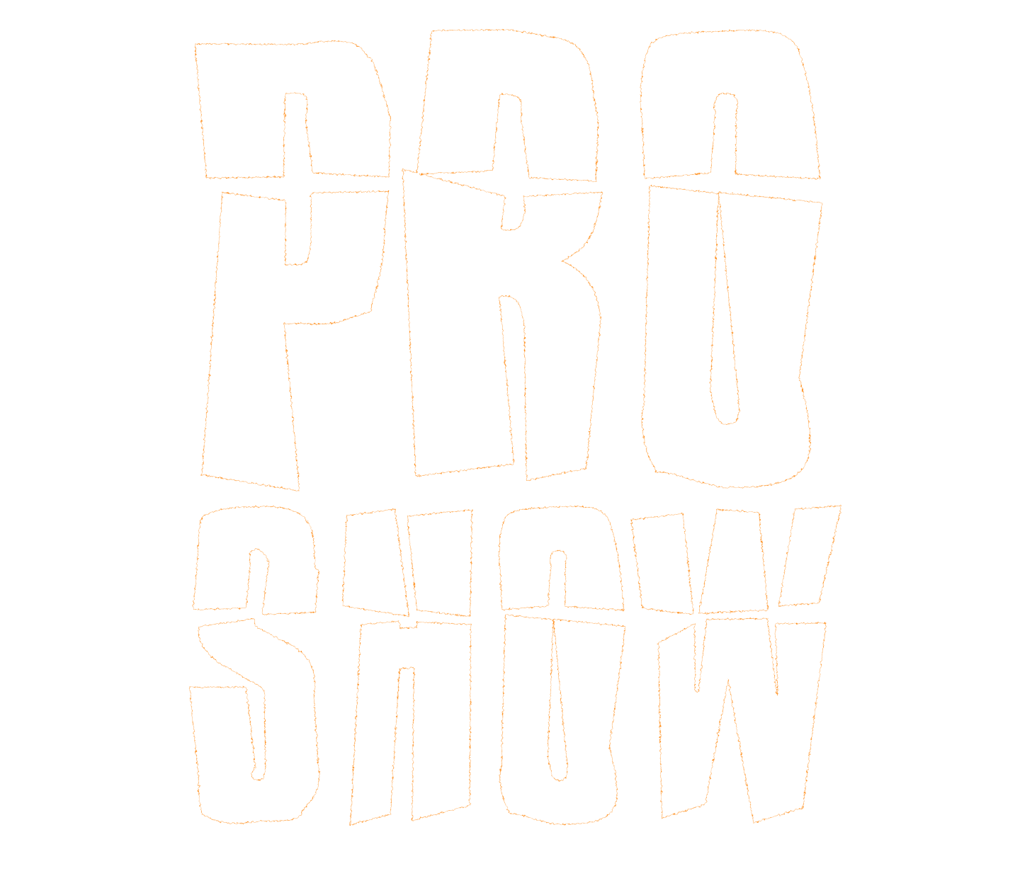 PRO SHOW
